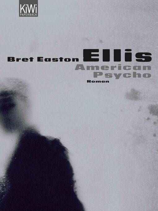 Titeldetails für American Psycho nach Bret Easton Ellis - Verfügbar